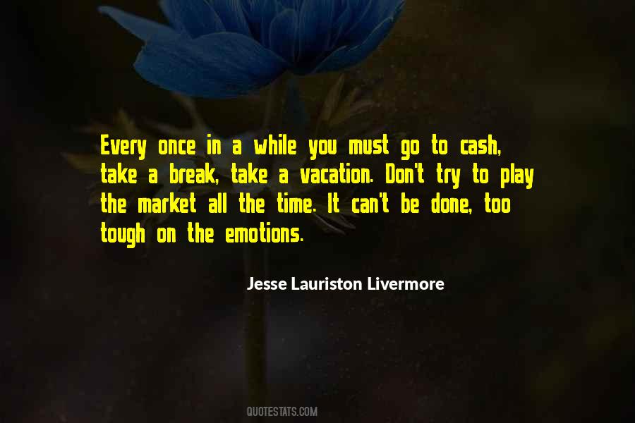 Once In A While Quotes #1411526
