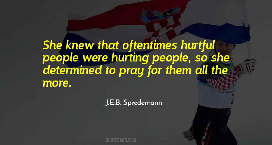 People Hurting People Quotes #439535