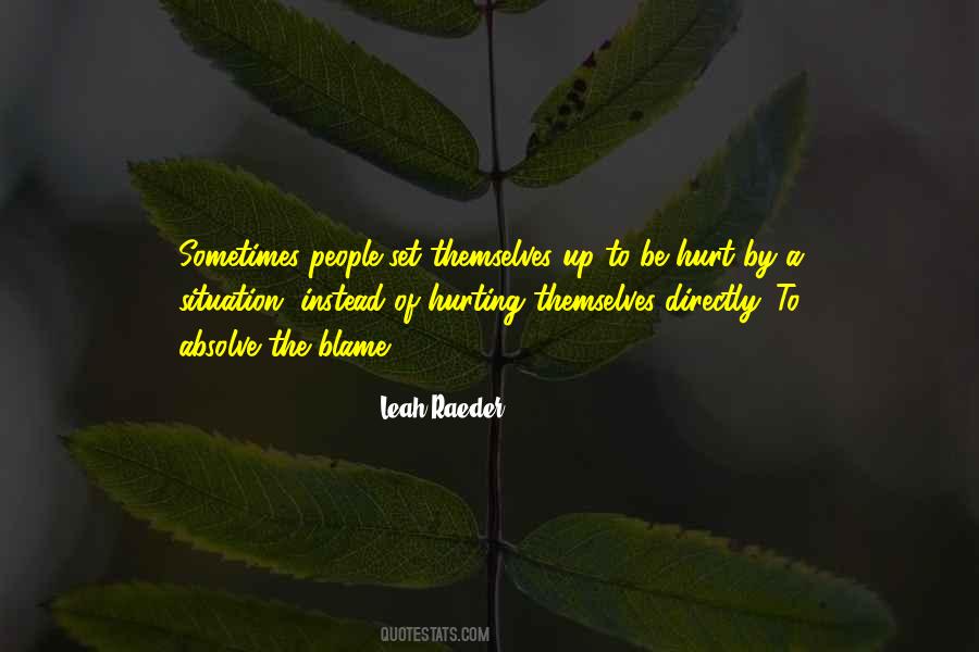 People Hurting People Quotes #609959