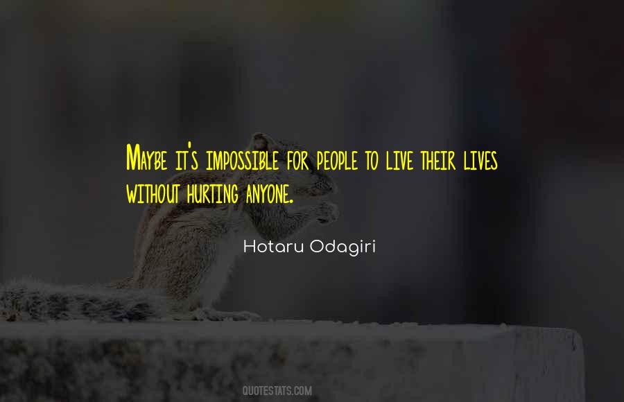 People Hurting People Quotes #969187