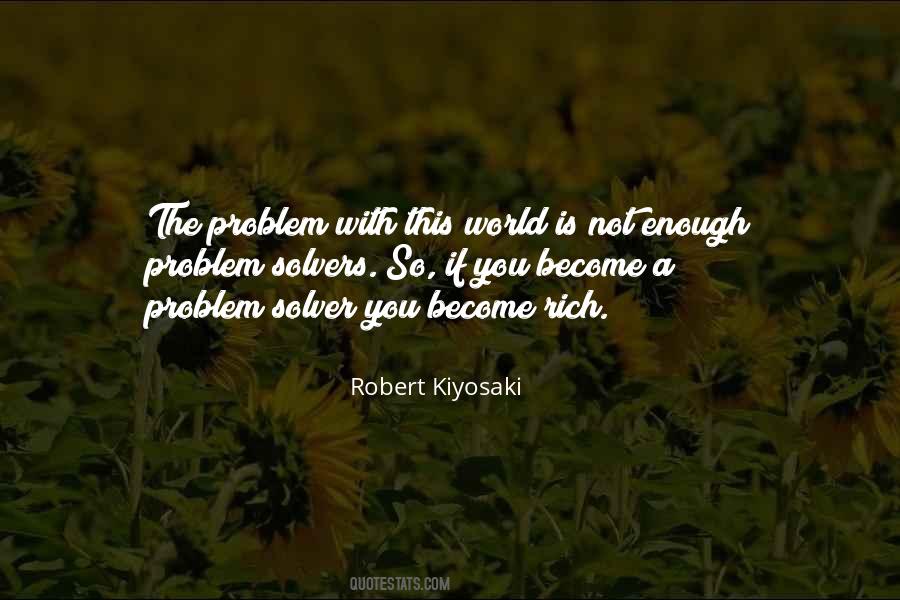 Be A Problem Solver Quotes #326819