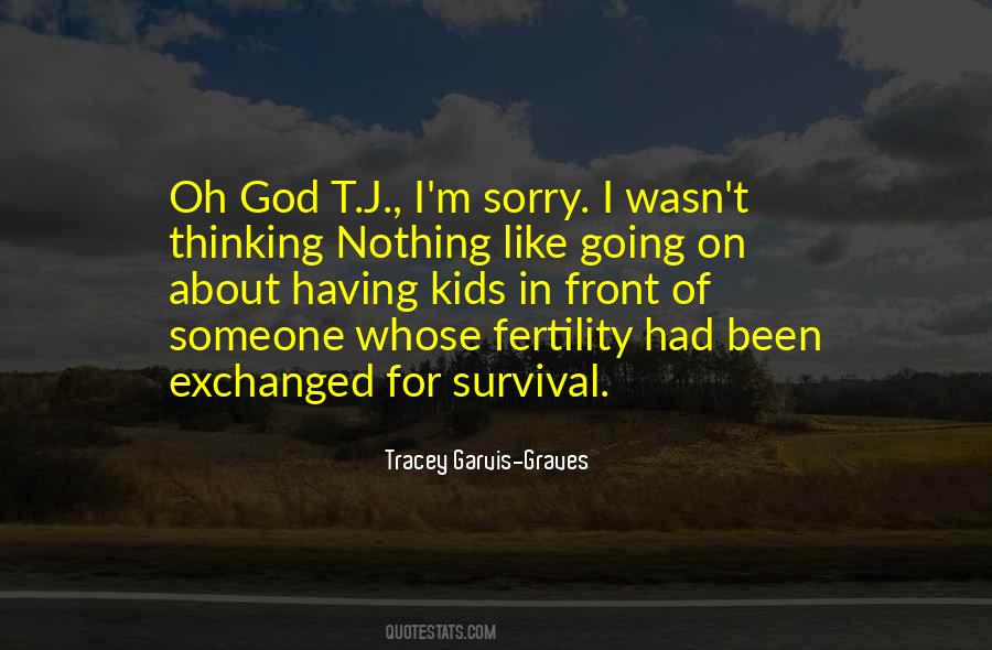 Quotes For Sorry God #1719195