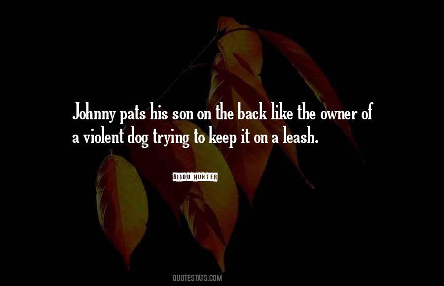 Dog And Dog Owner Quotes #1190550