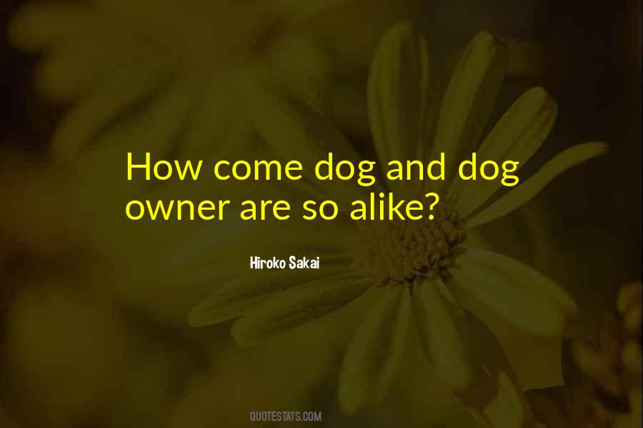 Dog And Dog Owner Quotes #558545