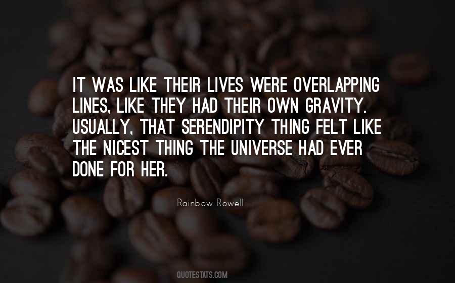 Gravity S Rainbow Quotes #1517550