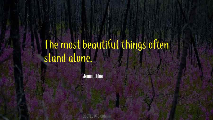 Quotes For Stand Alone #1284980