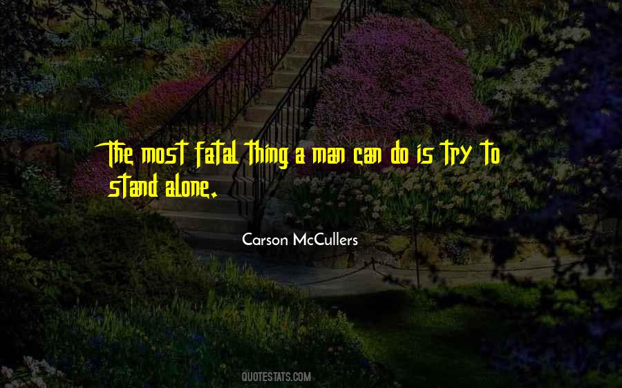 Quotes For Stand Alone #1649094