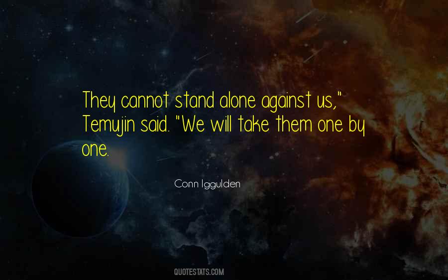 Quotes For Stand Alone #1687506