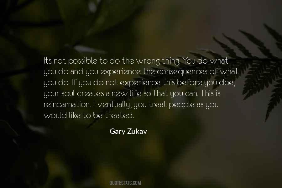 Treat Others The Way You Want To Be Treated Quotes #310224