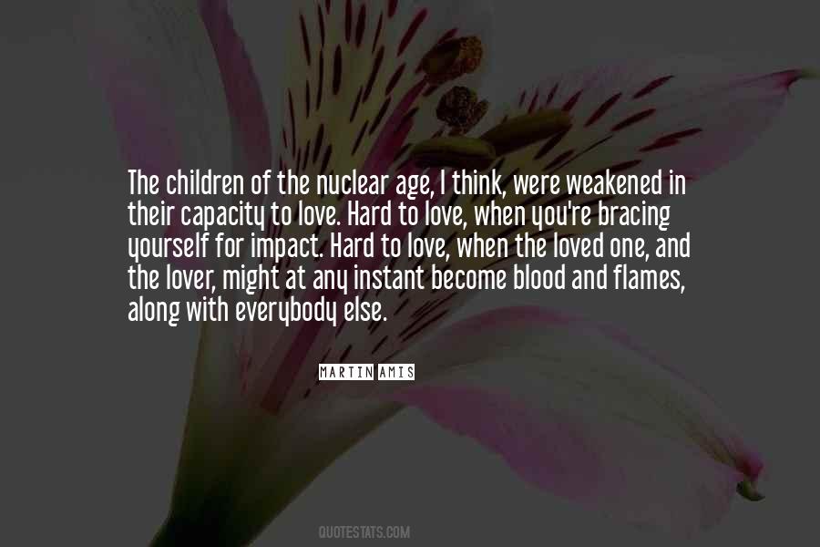 Age When Children Quotes #1578599