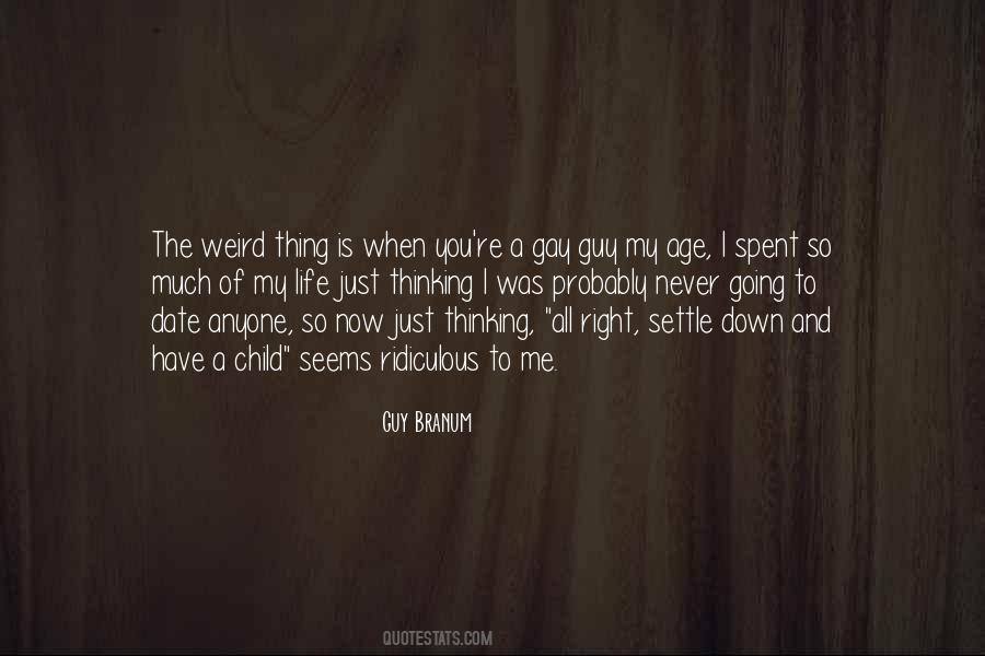 Age When Children Quotes #1840737