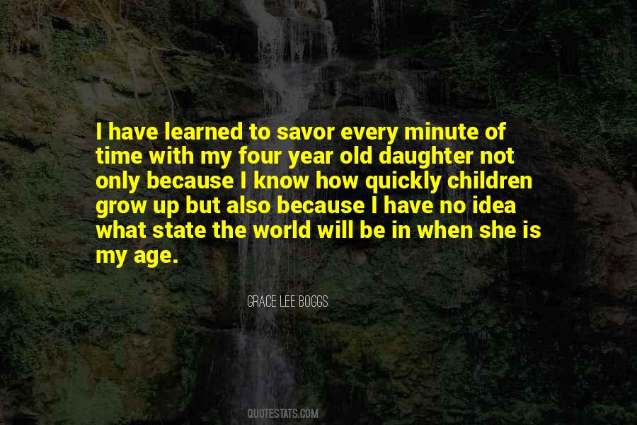 Age When Children Quotes #1860836