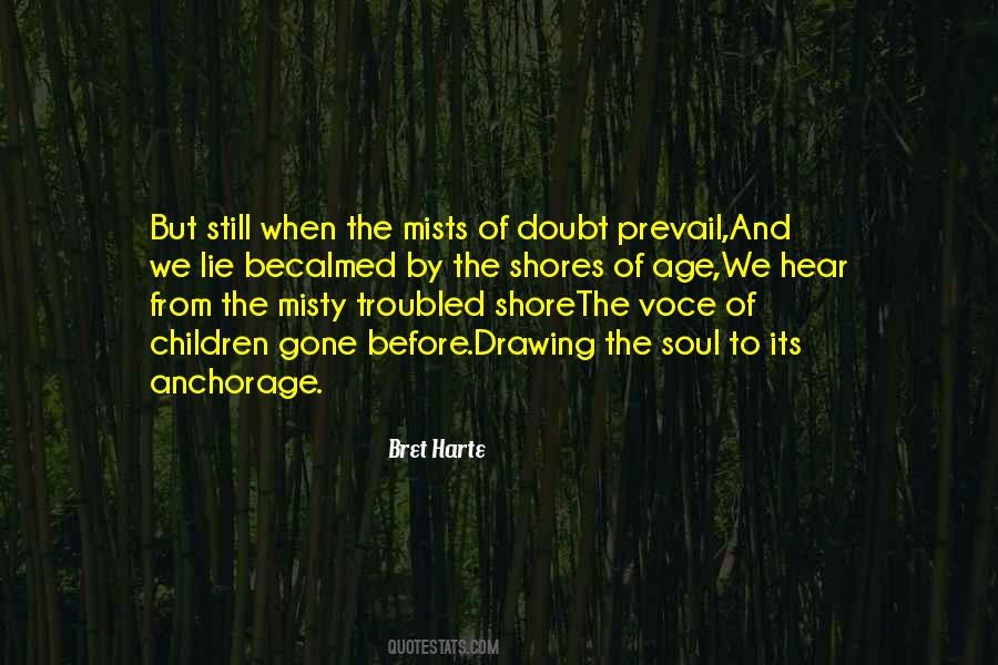 Age When Children Quotes #1874602