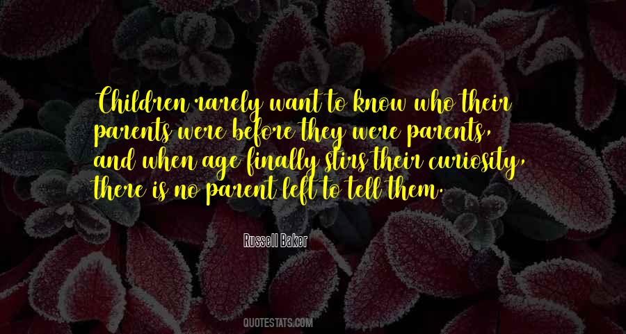 Age When Children Quotes #27600