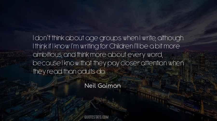 Age When Children Quotes #395615