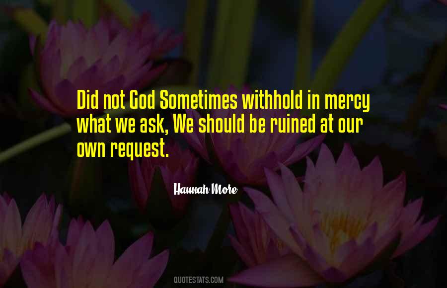 Not God Quotes #1001960