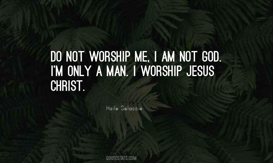 Not God Quotes #1660845