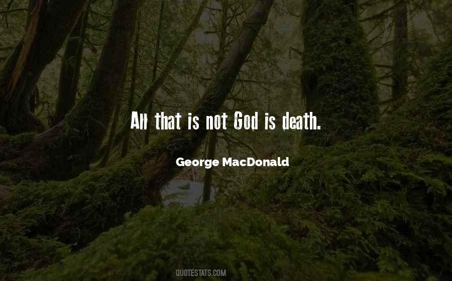 Not God Quotes #1692789