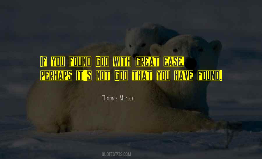 Not God Quotes #1701396