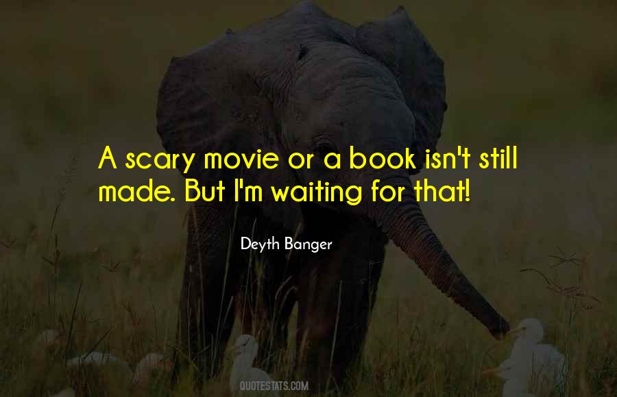 A Scary Movie Quotes #166797
