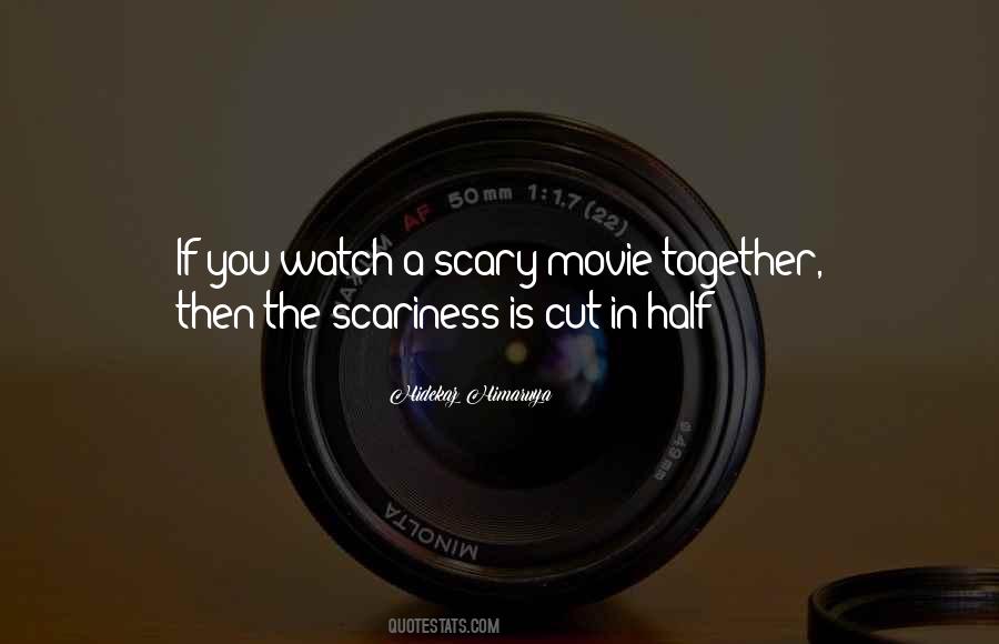 A Scary Movie Quotes #1793042