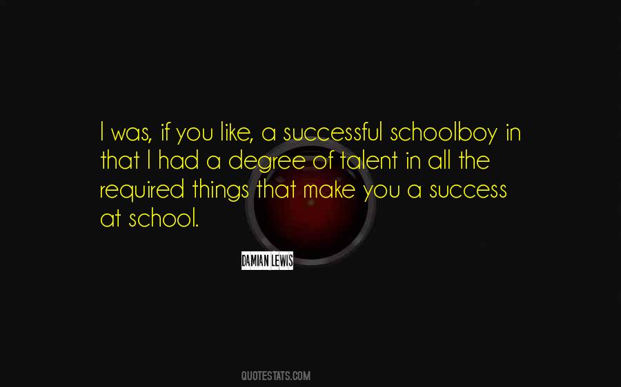 Quotes For Success In School #249849