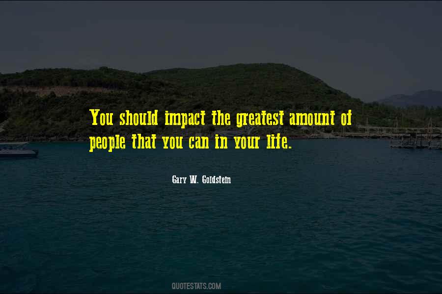 Impact The Quotes #603875