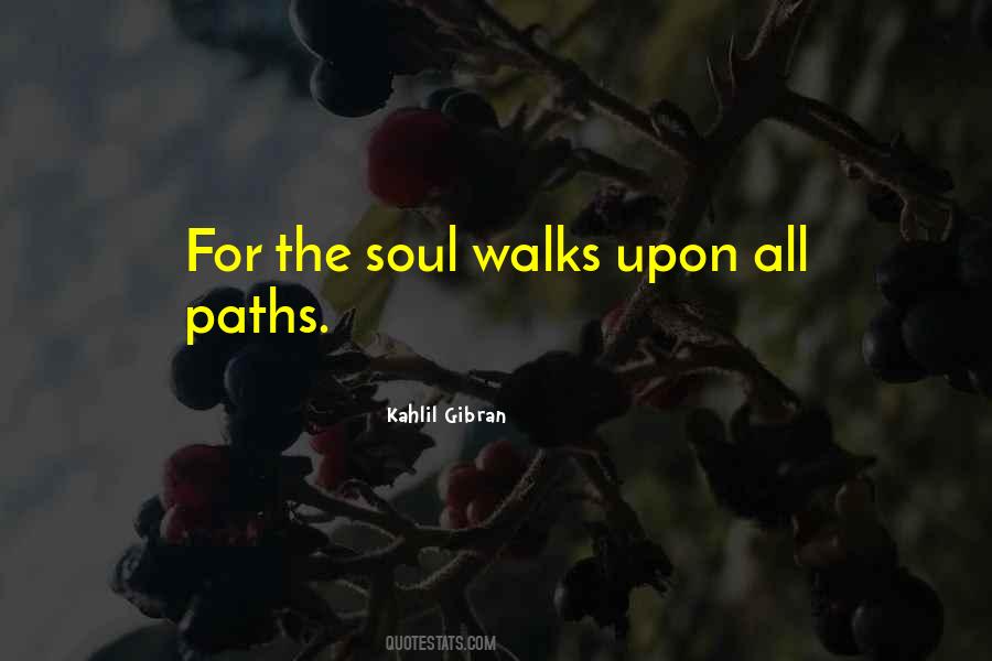 For The Soul Quotes #1404214