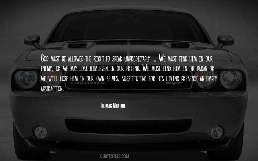 Living Presence Quotes #1511965