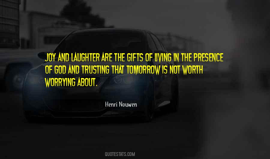 Living Presence Quotes #153236
