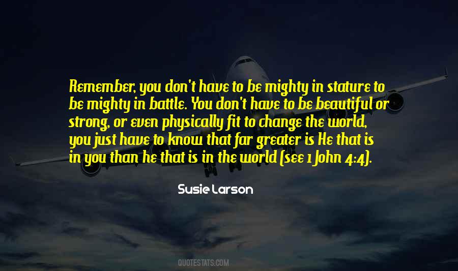 Physically Strong Quotes #1729529