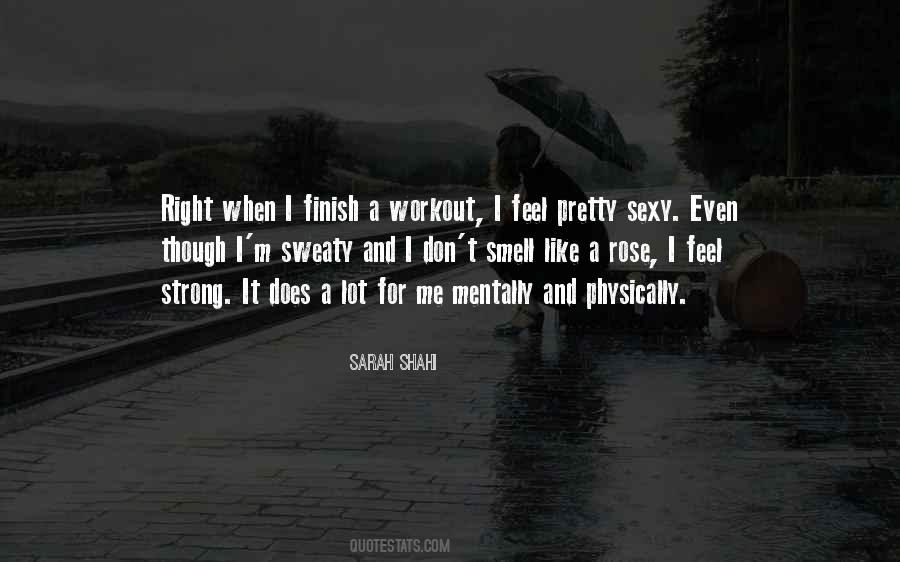Physically Strong Quotes #481912