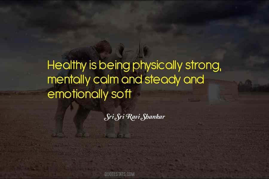 Physically Strong Quotes #714171