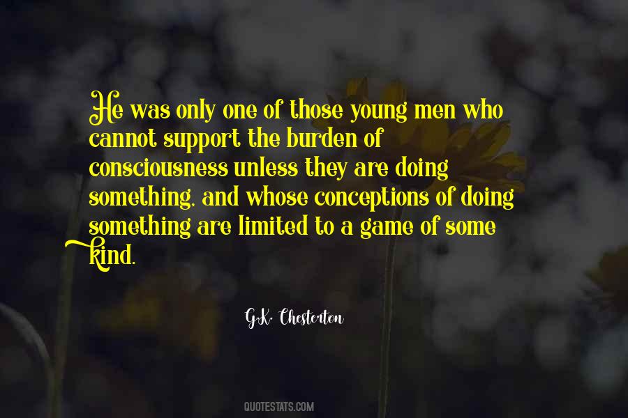 Limited Consciousness Quotes #1013569
