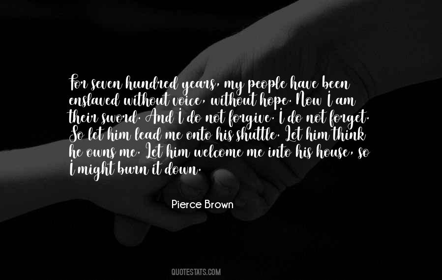 Do Not Forget Quotes #1170978