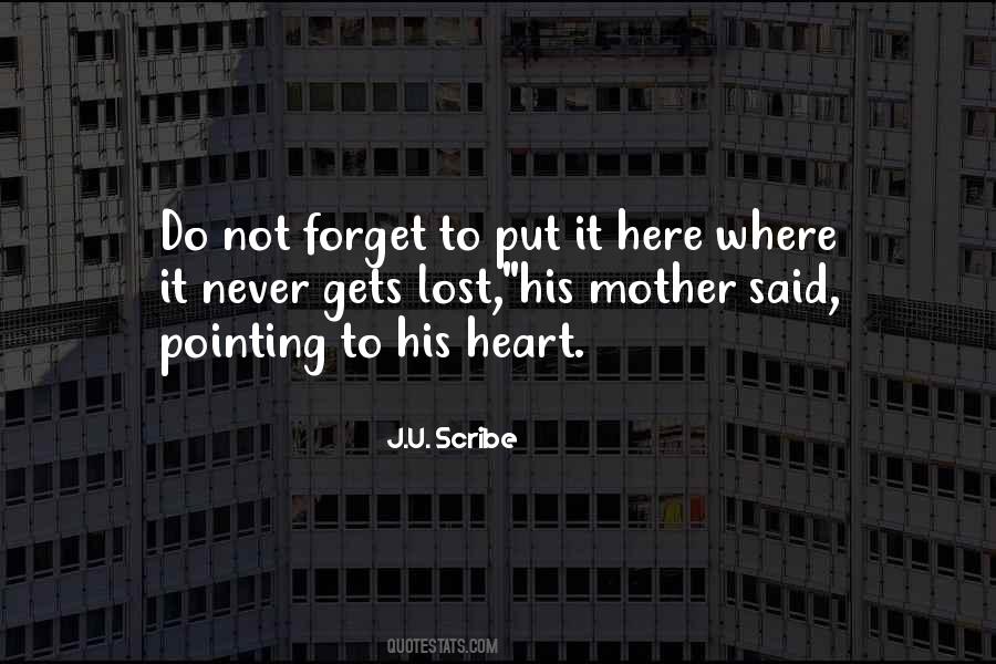 Do Not Forget Quotes #1291896