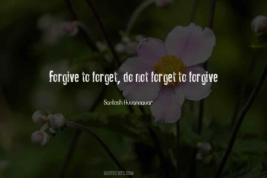 Do Not Forget Quotes #1395712