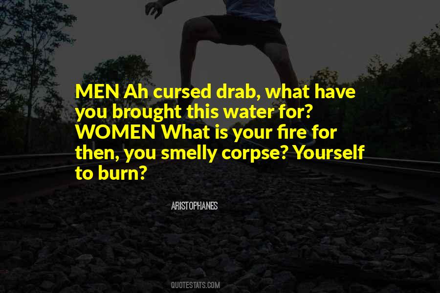 Burn For You Quotes #185040