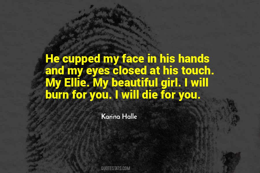 Burn For You Quotes #365494