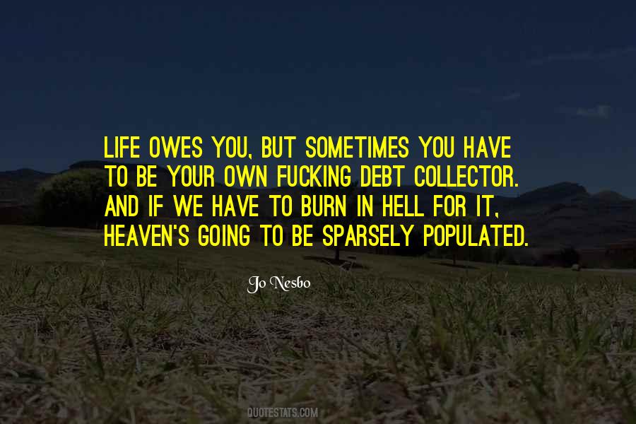 Burn For You Quotes #779104