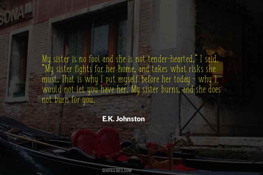 Burn For You Quotes #831698