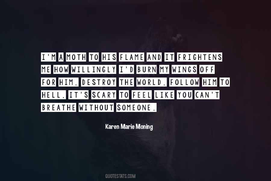 Burn For You Quotes #864321