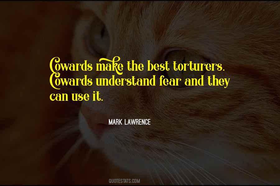 Fear What They Do Not Understand Quotes #85897