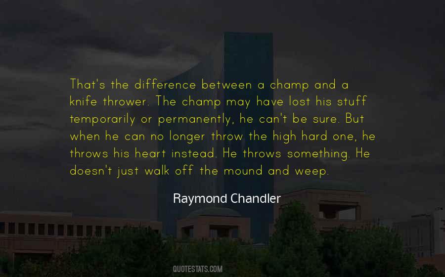Quotes About Throws #1346803