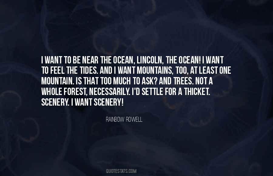 Quotes About Ocean And Mountains #150896