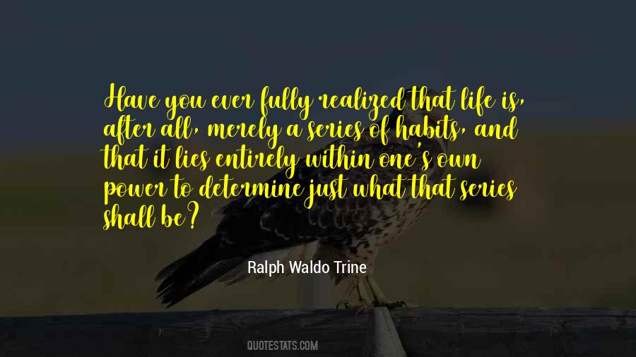 Power Of Habits Quotes #1766078