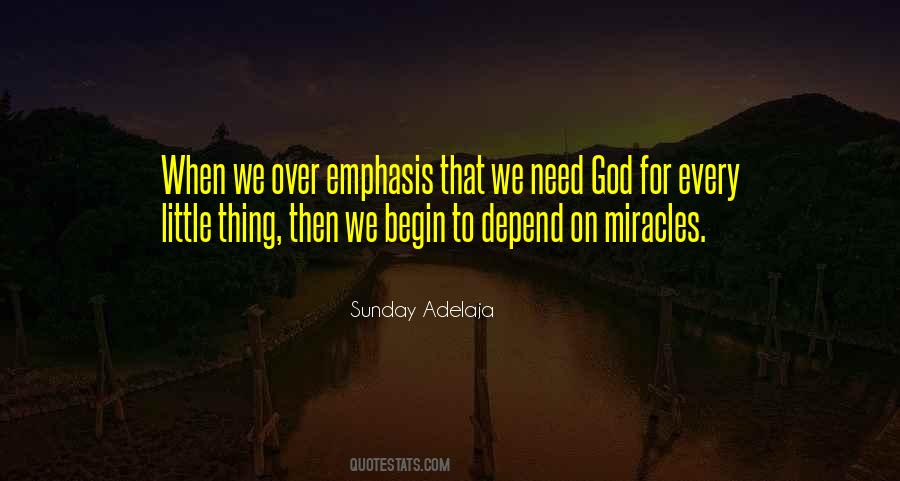 Need God Quotes #1697513