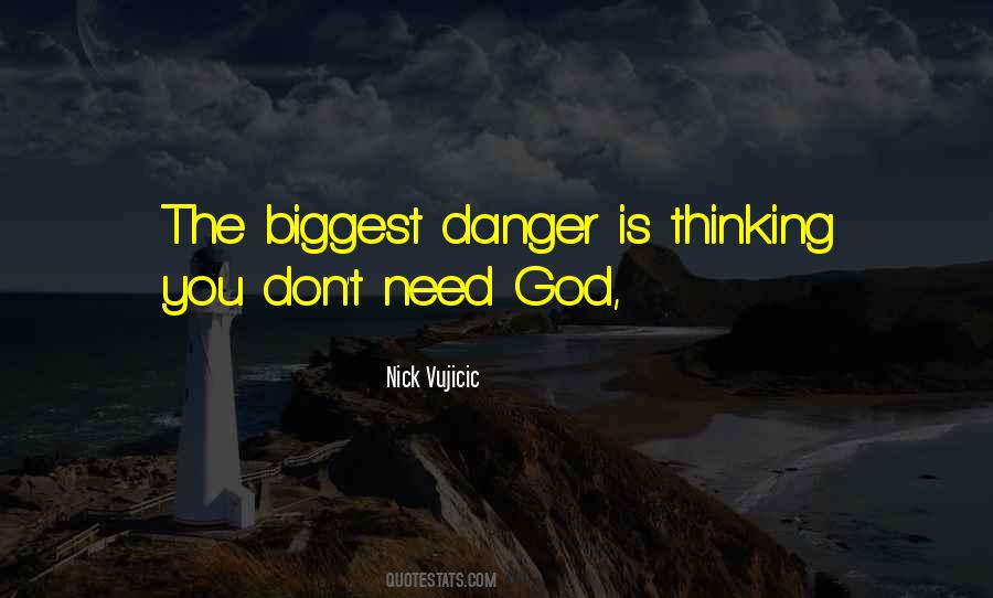 Need God Quotes #1810831