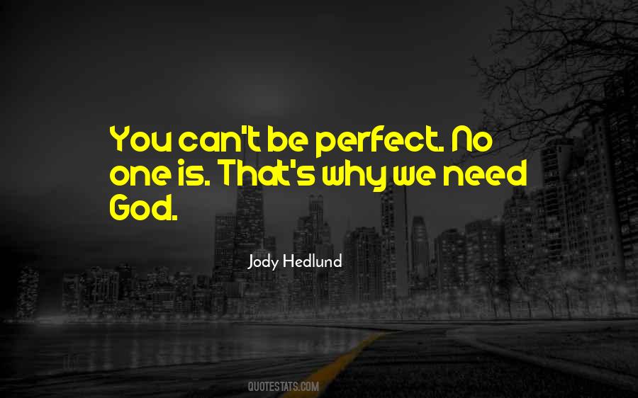 Need God Quotes #655901