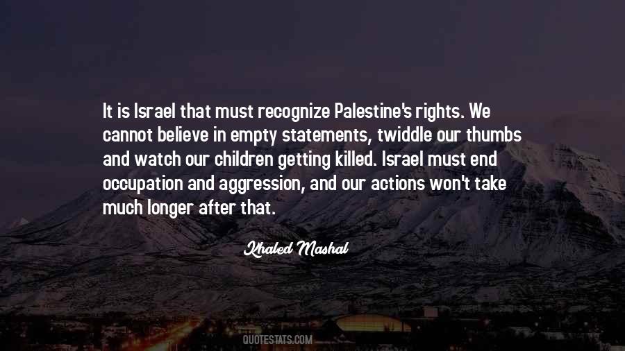 Quotes About Occupation In Palestine #1096275